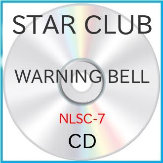 THE STAR CLUB　WARNING BELL 新古品) STAR CLUB ／ WARNING BELL (CD) : バンダレコード ヤフー店