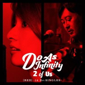 2 of Us[RED]-14 Re:SINGLES-(Blu-ray Disc.. ／ Do As Infinity (CD)｜vanda