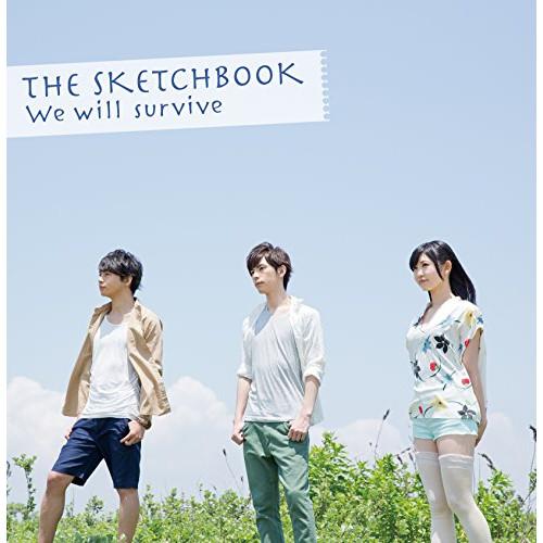 We will Survive(DVD付) ／ Sketchbook (CD) | エイベックス