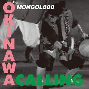 OKINAWA CALLING×STAND BY ME ／ MONGOL800 (CD)｜vanda