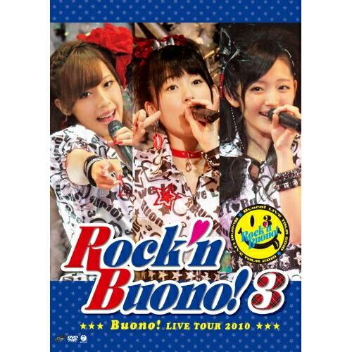 Buono! ライブツアー 2010〜Rock’n Buono! 3〜 ／ Buono! (DVD)｜vanda