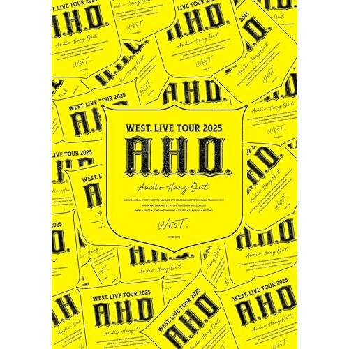 WEST. LIVE TOUR 2025 A.H.O. 初回盤 DVD aho Amazon.co.jp: 【初回盤+通常盤 DVD 2形態セット】 WEST. LIVE TOUR