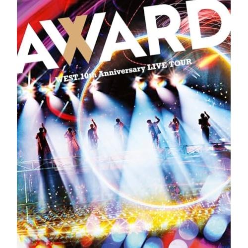 BluRay版 ジャニーズWEST WEST. ライブDVD ソニーミュージック WEST. 10th Anniversary LIVE TOUR AWARD(通