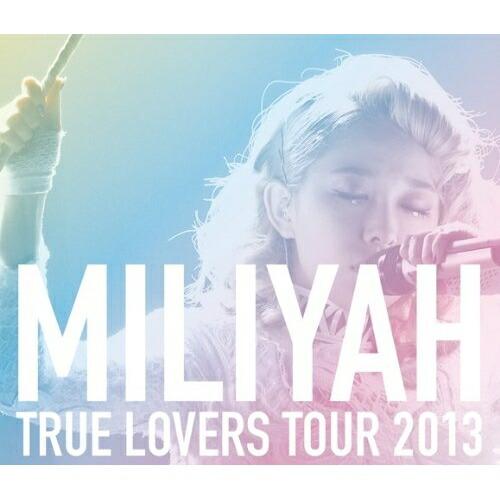 TRUE LOVERS TOUR 2013(Blu-ray Disc) ／ 加藤ミリヤ (Blu-ray)｜vanda