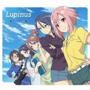 TVアニメ『サクラクエスト』第2クール OPテーマ「Lupinus」(豪華盤)(.. ／ (K)NoW NAME (CD)｜vanda