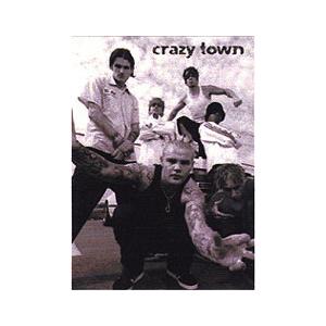 クレイジータウン ポスター《CRAZY TOWN》 : バニティスタジオ