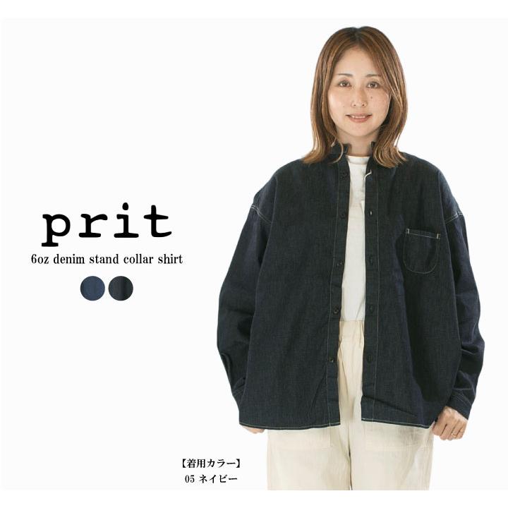 Prit プリット 6ozデニムスタンドカラーシャツ P80645【2025秋冬 