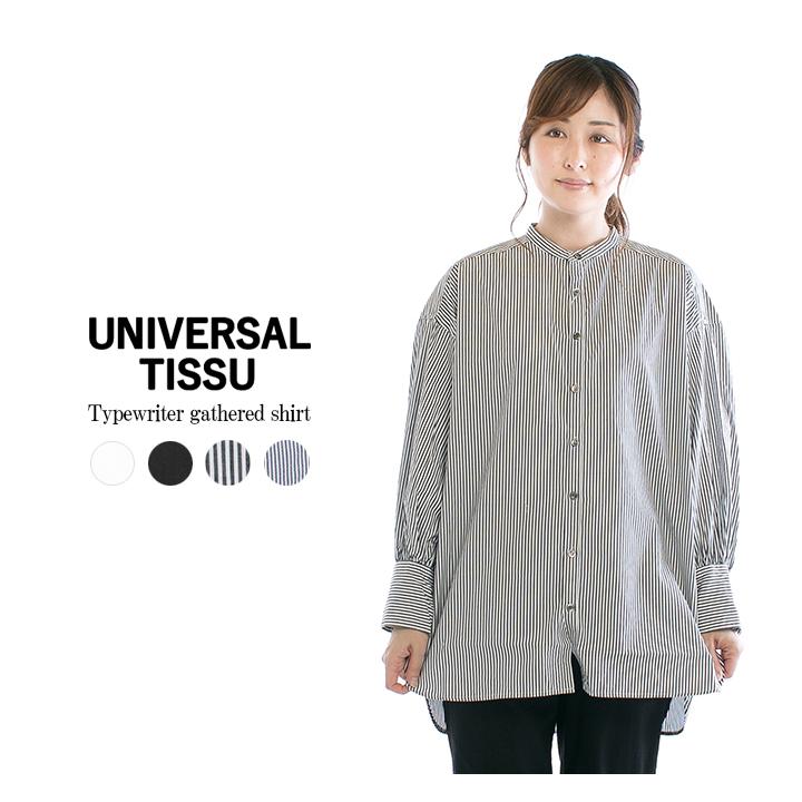 UNIVERSAL TISSU ユニバーサルティシュ タイプライターギャザー 