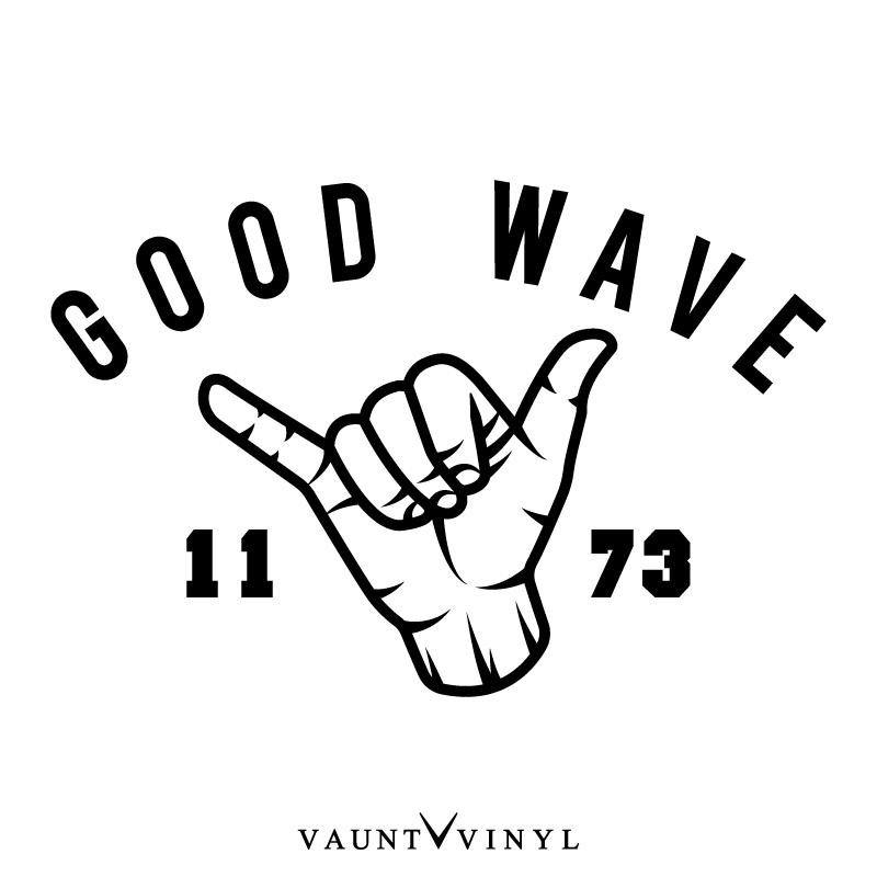 GOOD WAVE カッティング ステッカー｜vauntvinyl