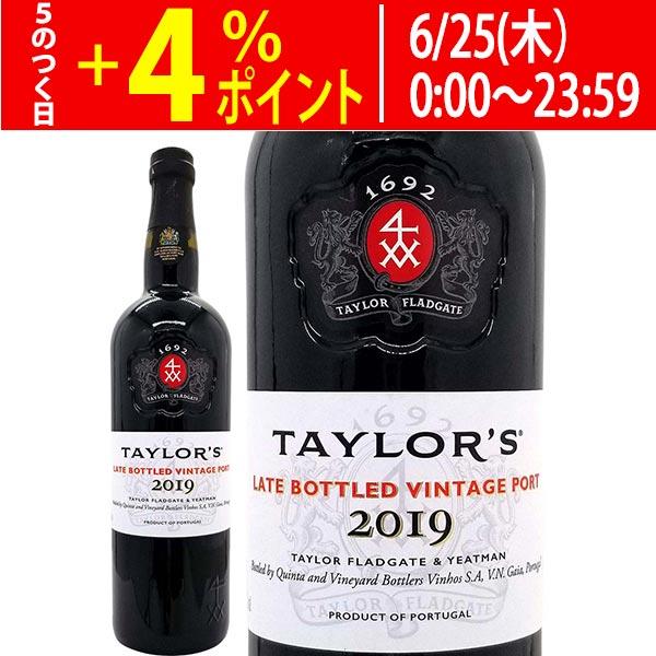 2019 テイラー レイト ボトルド ヴィンテージ 750ml ポートワイン 甘口