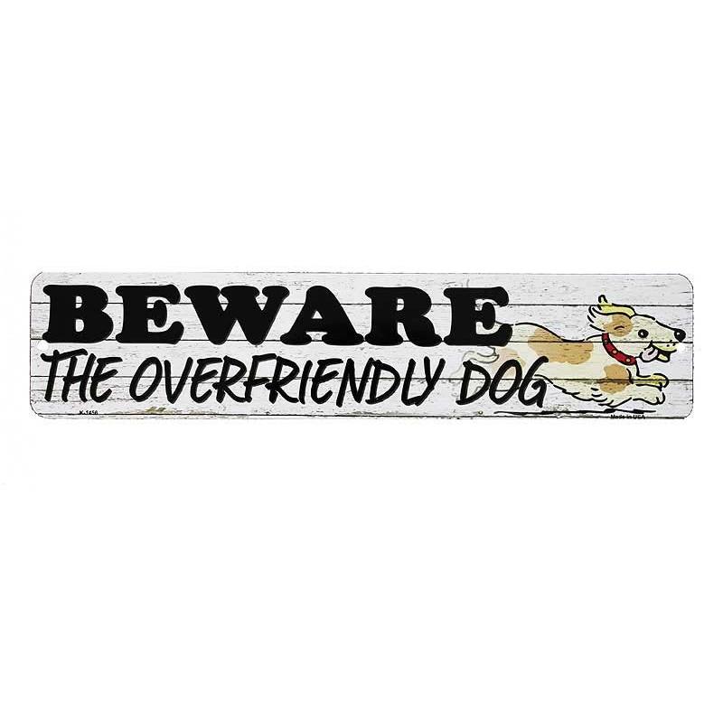 人懐っこ過ぎる犬にご用心 Beware The Overfrendly Dog ミニストリートサイン アメリカンブリキ看板 22 アメリカン雑貨 ベリーベリー 通販 Yahoo ショッピング