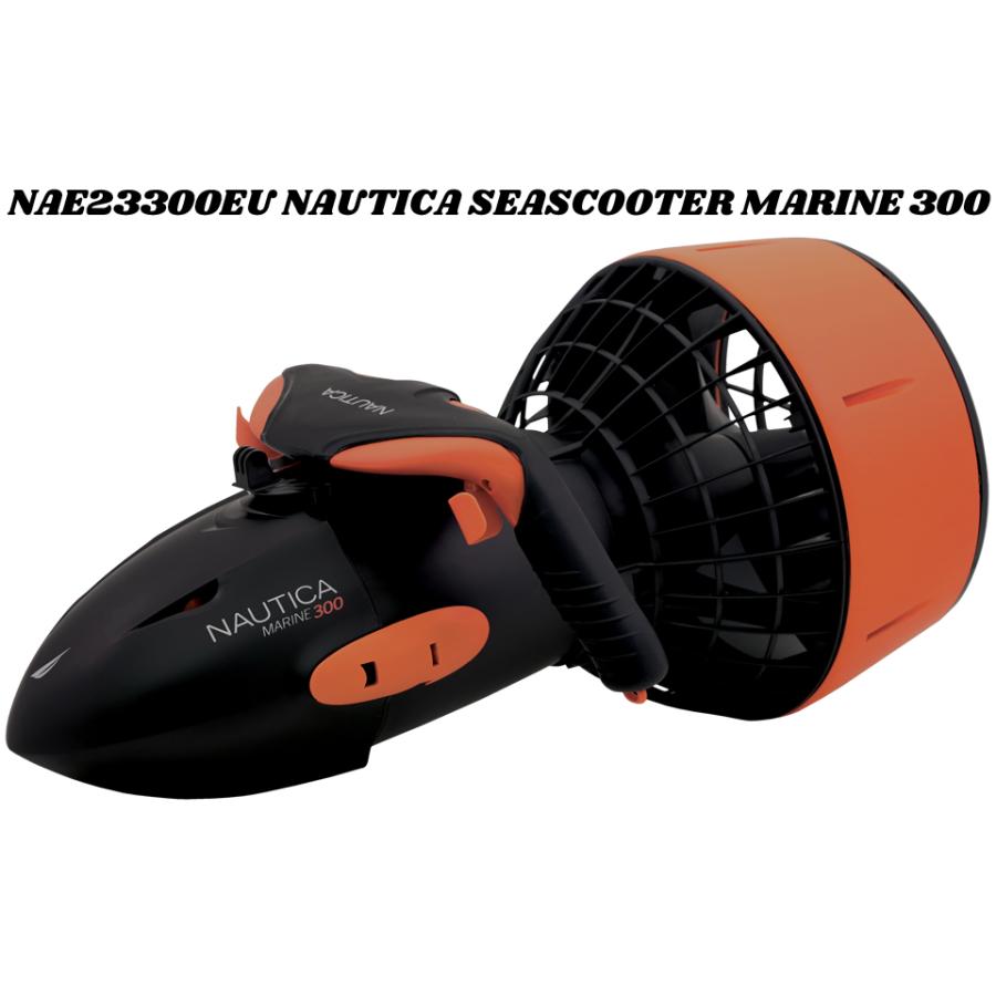 NAUTICA（ノーティカ） シースクーター SEAスクーター マリン 300 