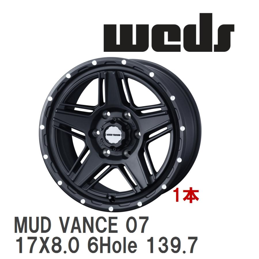 【3605】A送料無料▲Weds MUD VANCE07▲17x8.0J 6穴 139.7 +20▲4本 26101612 WEDS（ウェッズ） 【WEDS】 アルミホイール 1本 MUD VANCE 07 17X8.0 +