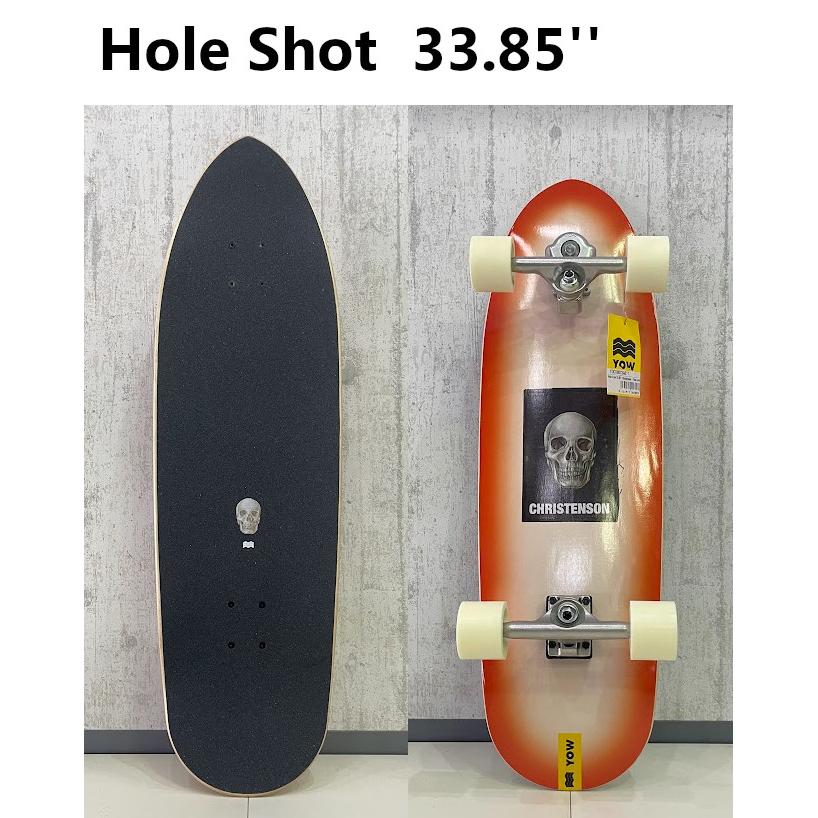 YOW SURF SKATE ヤウ サーフスケート Hole Shot 33.85