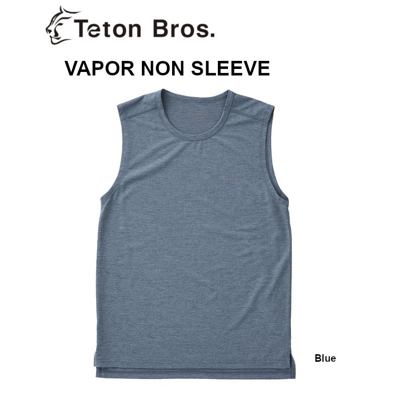 Teton Bros. Bros ティートン ブロス VAPOR NON SLEEVE ベイパー