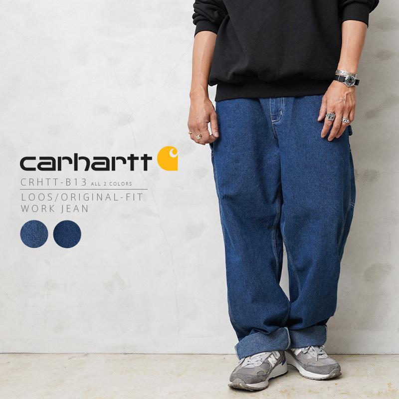 Carhartt カーハート CRHTT-B13 LOOSE / ORIGINAL-FIT WORK JEAN Carhartt カーハート CRHTT-B13 LOOSE / ORIGINAL-FIT WORK JEAN
