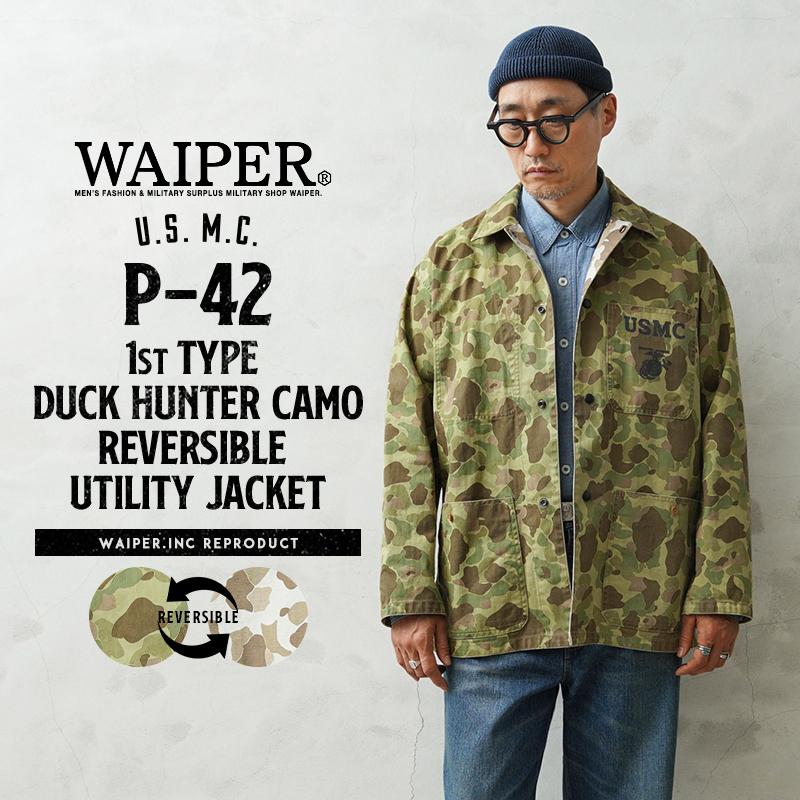 WAIPER.inc ワイパー 米軍 1940's U.S.M.C. P-42 1st Pattern ダック