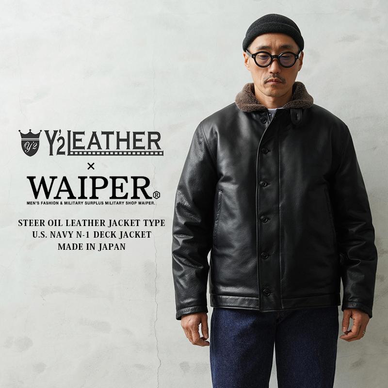 WAIPER別注 Y'2 LEATHER 大戦モデル レザージャケット WAIPER.inc Y'2 LEATHER ワイツーレザー WAIPER別注 ステアオイル