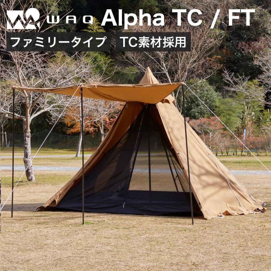 WAQ(アウトドア) WAQ Alpha TC/FT アルファ TCテント waq WAQ(アウトドア) WAQ Alpha TC/FT アルファ TCテント waq