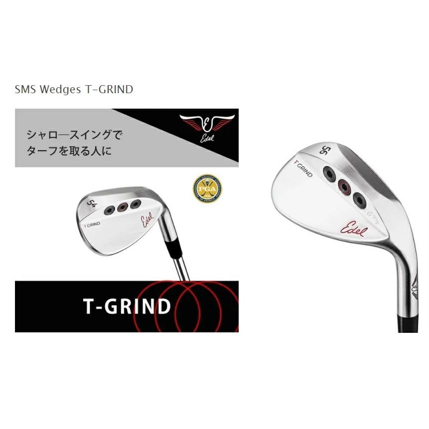 Edel T-GRIND ウェッジ 52° イーデル（Edel）T Grind 56度 ウェッジ