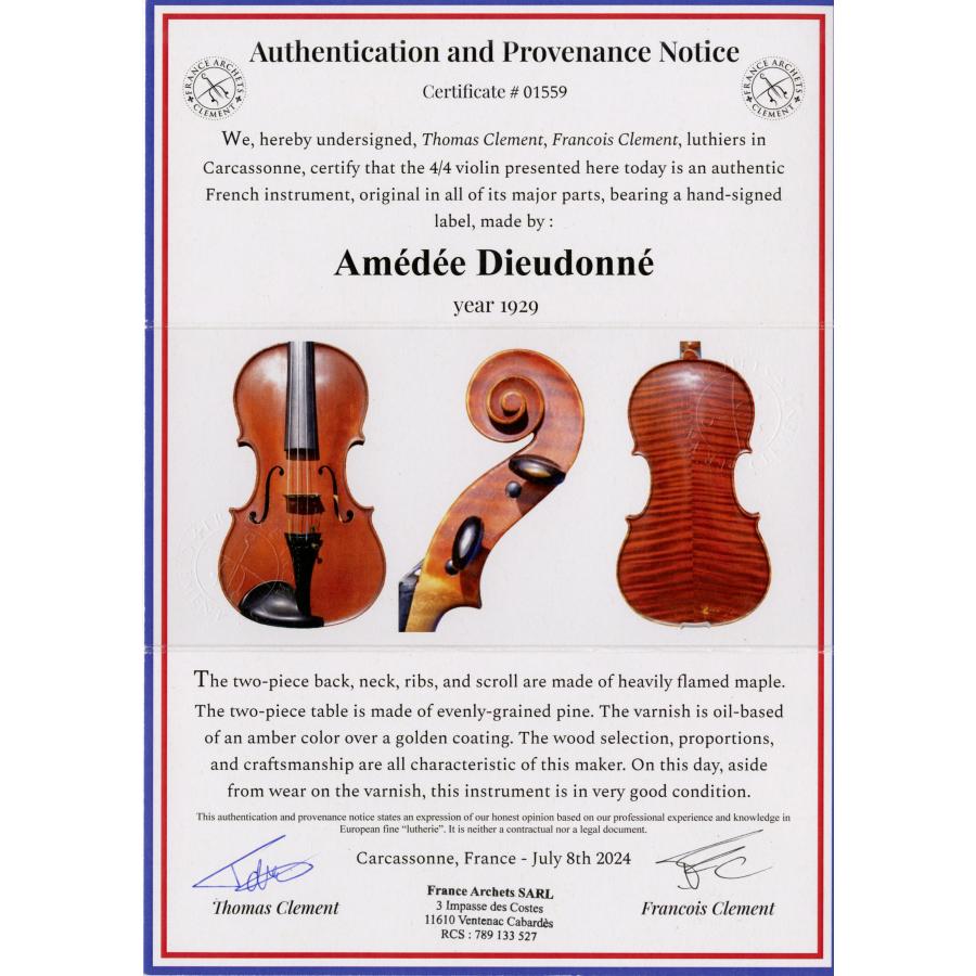 "Fait a Mirecourt, N°108, par le Maitre-Luthier Amedee DIEUDONNE en 1929" |  | 02