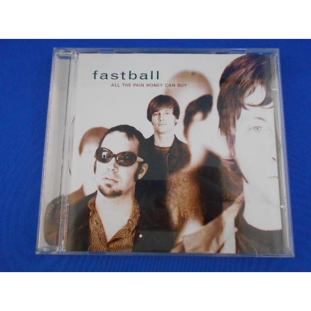 CD/fastball ファストボール/ALL THE PAIN MONEY CAN BUY オール ザ ペイン マネー キャン バイ(輸入盤)/中古/cd25253 | 