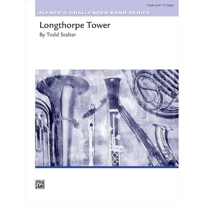 (楽譜) ロングソープ・タワー / 作曲：トッド・スタルター (吹奏楽)(スコア+パート譜セット) 管楽合奏