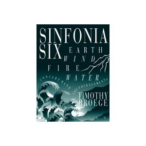 (譜) シンフォニア第6番「四大元素」 / 作曲：ティモシー・ブロージェ (吹奏)(スコア+パート譜セット)