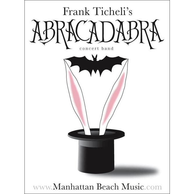 (譜) アブラカダブラ / 作曲：フランク・ティケリ (吹奏)(スコア+パート譜セット)
