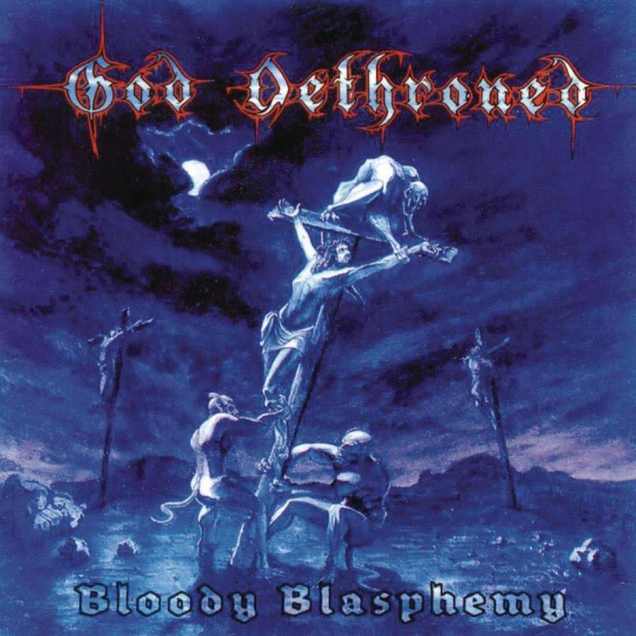 God Dethroned Bloody Blasphemy Cd 5starinspections Com