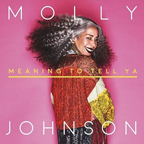 Molly Johnson - Meaning To Tell Ya LP レコード 輸入盤 フォーク、カントリー