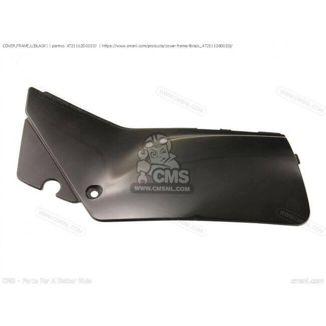 CMS シーエムエス (47211-12D00-33J) COVER ，FRAME，L［4721012D6033J