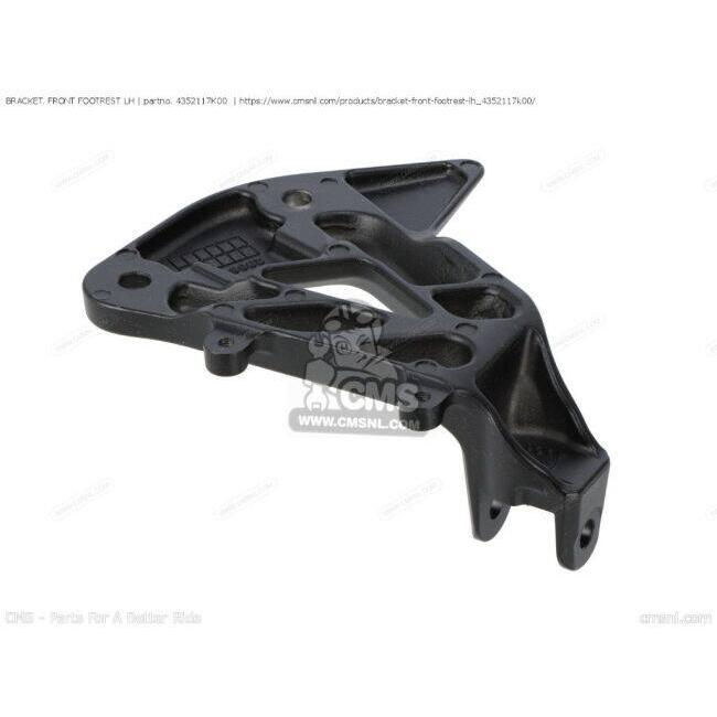 CMS シーエムエス BRACKET. FRONT FOOTREST LH［4352117K00］ GSX