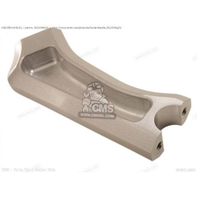 CMS シーエムエス HOLDER，HANDLE，L［5622548G20］ ブルバードM109R (イントルーダーM1800R/VZR1800) SUZUKI スズキ_1
