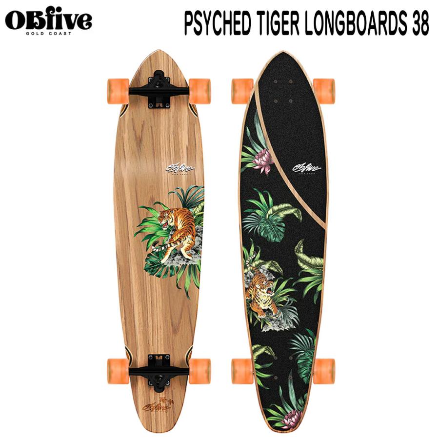 OB FIVE オービーファイブ LONGBOARDS 38 PSYCHED TIGER ロング