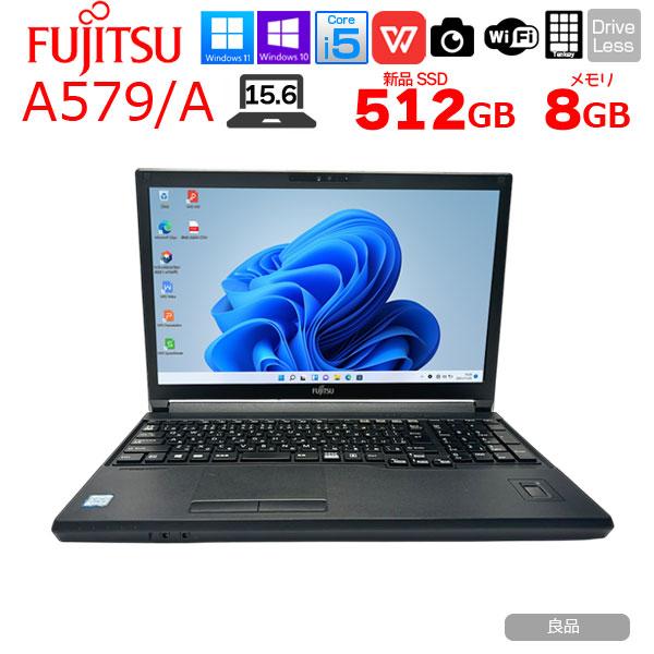 富士通 【中古パソコン】富士通 LIFEBOOK A579/A 中古 ノート