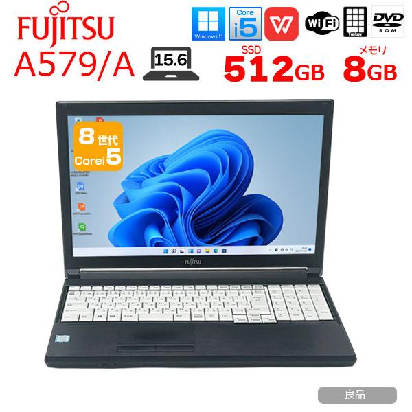 富士通（FUJITSU） 【中古パソコン】富士通 LIFEBOOK A579 ノート
