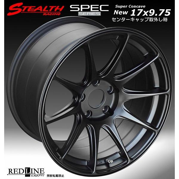 ステルスレーシング SPEC-01 17X9.75J+25 PCD114.3 バラ売り2本セット