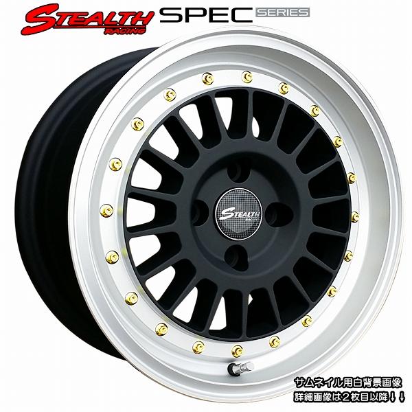 ステルスレーシング SPEC 03 15x7.0J OFF+35 4H/PCD100 カスタム系