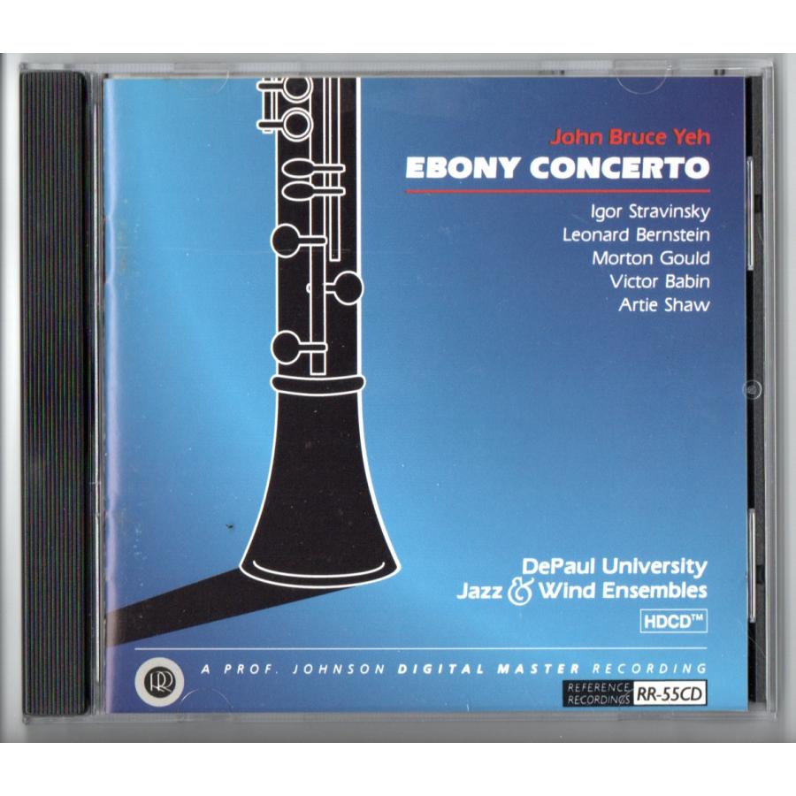 送料無料 吹奏楽CD エボニー・コンチェルト 20世紀クラリネット曲集 ハイランダール・ワルツ デポール大学ジャズ＆ウィンドアンサンブル