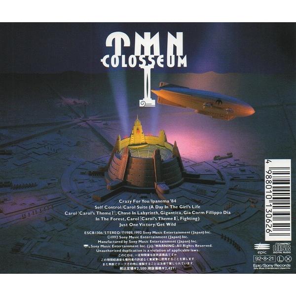 TM NETWORK TMネットワーク TMN / COLOSSEUM 1 コロシアム 1992.08.21