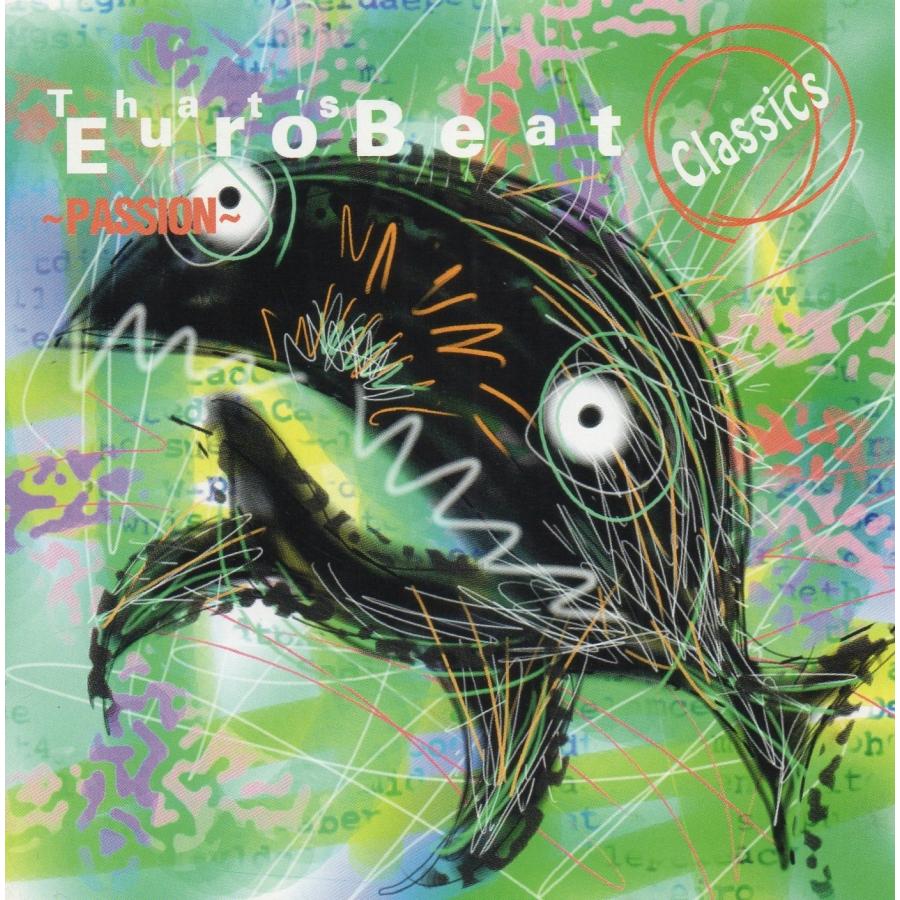 ザッツ・ユーロビート・クラシックス 〜パッション / THAT'S EUROBEAT