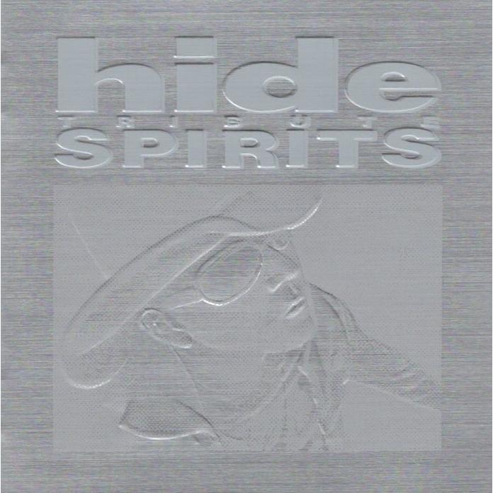 hide TRIBUTE SPIRITS ヒデ・トリビュート・スピリッツ / 1999.05.01