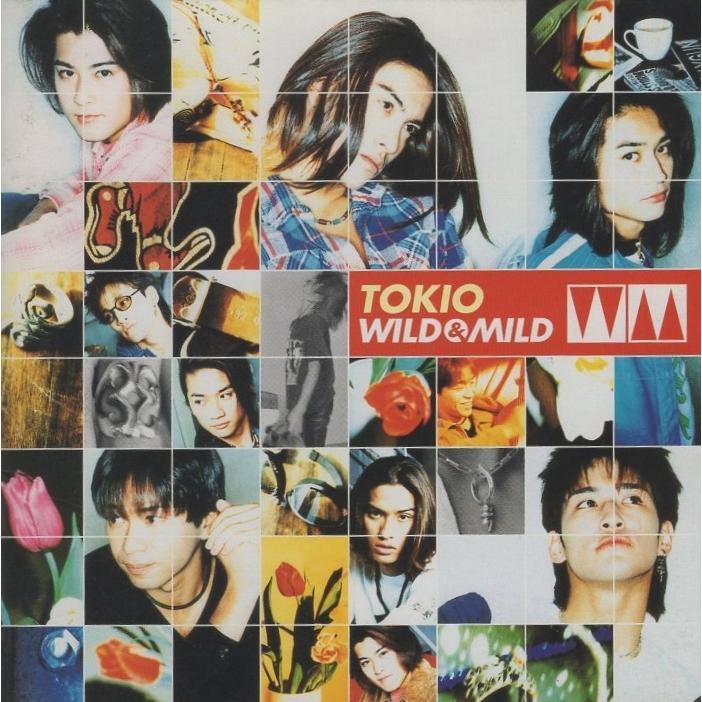 TOKIO トキオ / WILD ＆ MILD ワイルド＆マイルド/ 1997.03.26 4th
