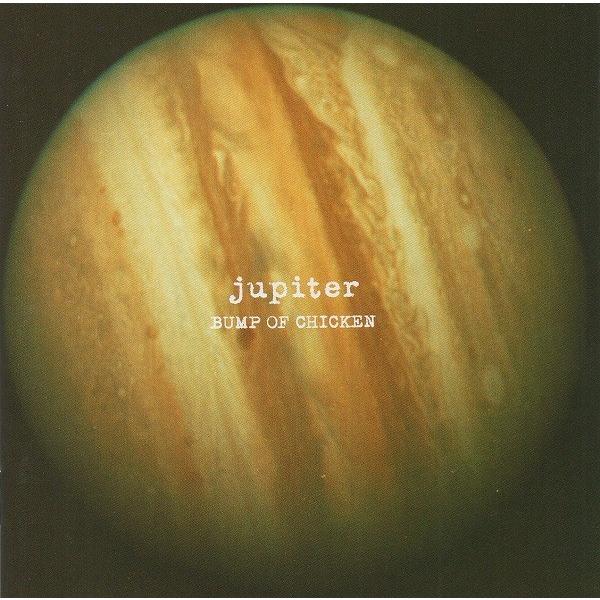 BUMP OF CHICKEN バンプ・オブ・チキン / jupiter ジュピター 2002.02