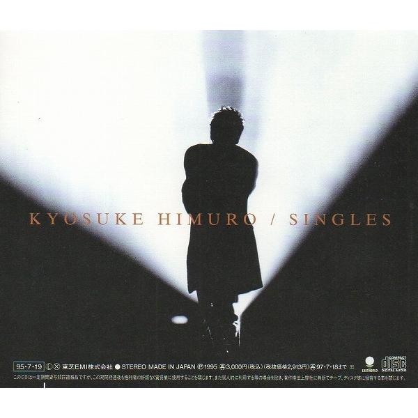 氷室京介 / SINGLES シングルス 1988〜1994 1995.07.19 ベスト 氷室京介 / SINGLES シングルス 1988〜1994 1995.07.19 ベスト
