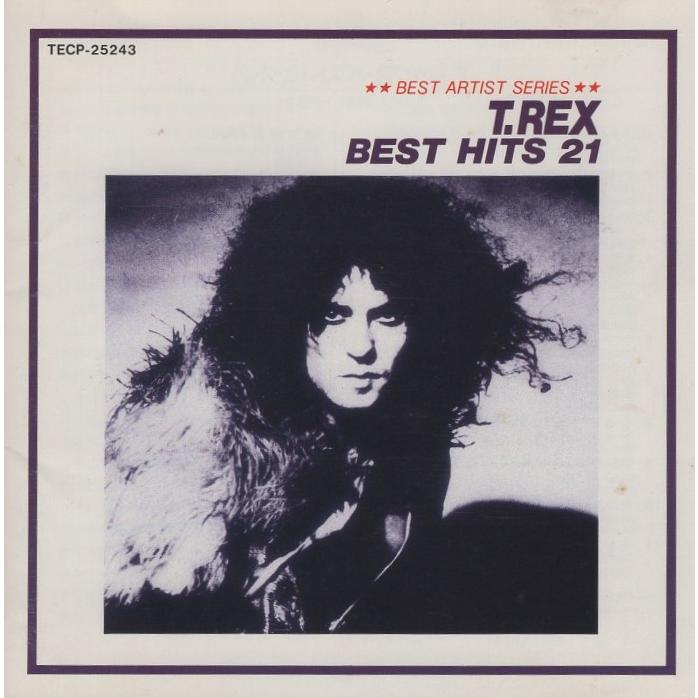 T.レックス T.REX / ベスト・ヒット21 BEST HITS 21 1990.04.21 ベスト