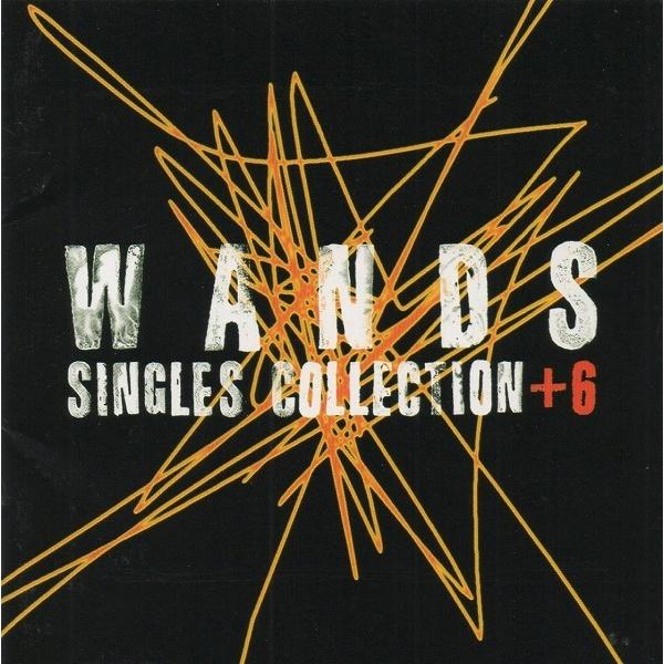 WANDS ワンズ / SINGLES COLLECTION＋6 シングルズ・コレクション＋6