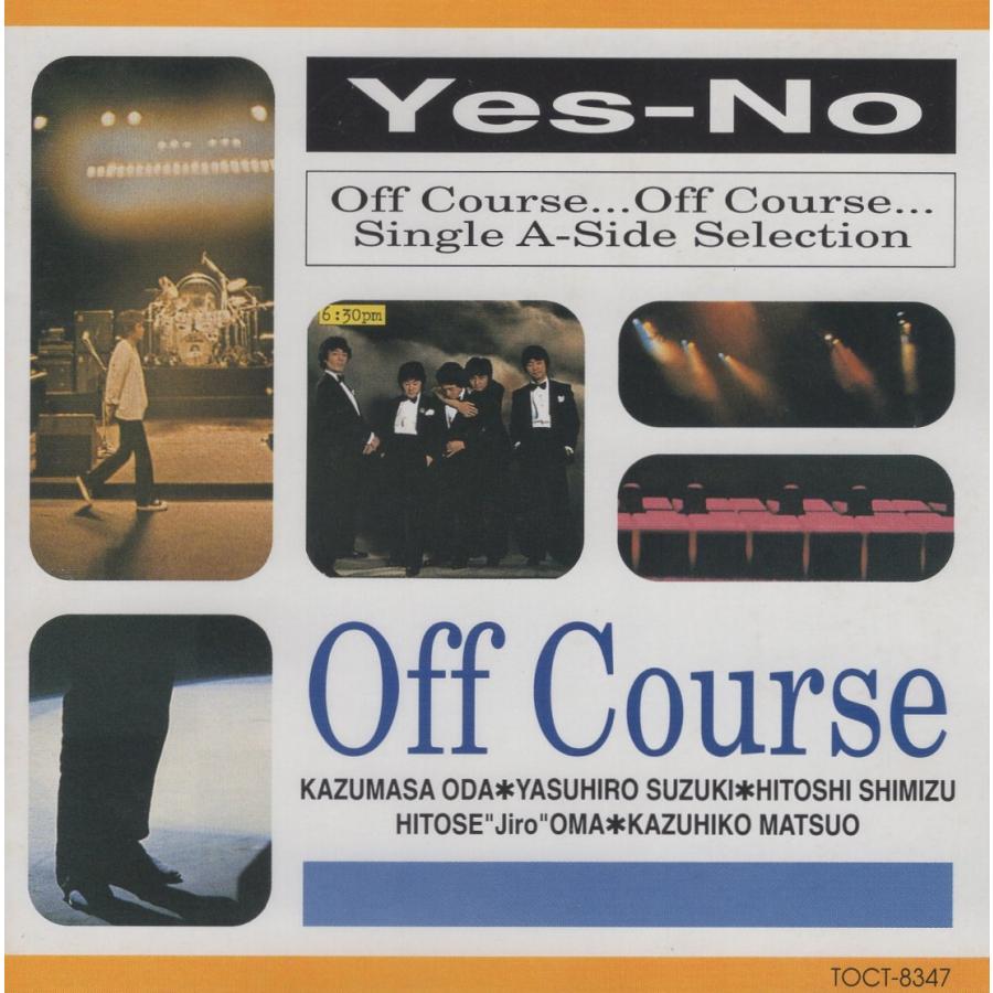 オフコース OFF COURSE / Yes-No 〜 シングルA面セレクション 1994.03