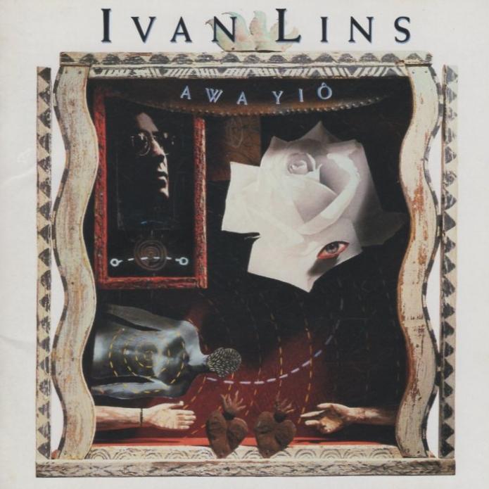 自然の音 ベンガルの魂 イヴァン・リンス IVAN LINS / アウア・イオ 〜 魂への讃歌 A WA